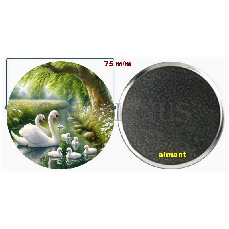 Badge Magnet Aimant 75 m/m avec Motif.