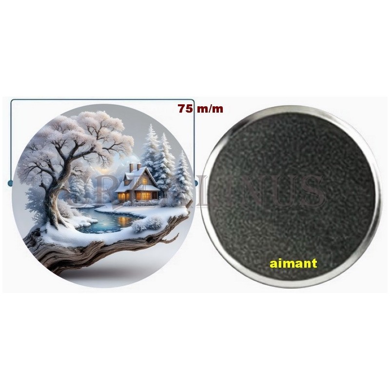 Badge Magnet Aimant 75 m/m avec Motif.
